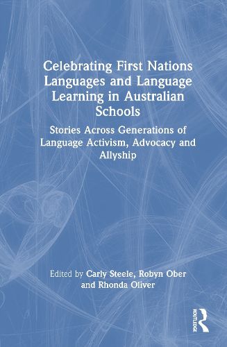 Celebrating First Nations Languages and Language Learning in Australian Schools