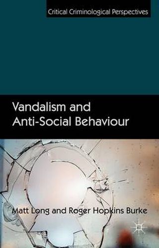 Cover image for Vandalism and Anti-Social Behaviour