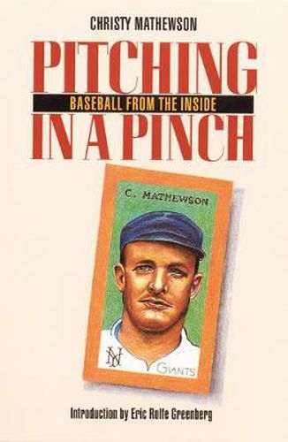 Cover image for Pitching in a Pinch: or Baseball from the Inside