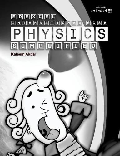 Cover image for New Grade 9-1 Edexcel International GCSE Physics Simplified: Black & White Version