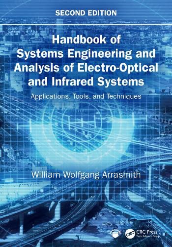 Cover image for Handbook of Systems Engineering and Analysis of Electro-Optical and Infrared Systems