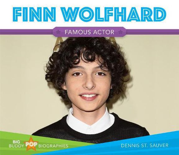 Finn Wolfhard: Famous Actor