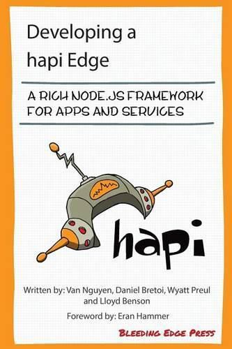 Developing a hapi Edge: A rich Node.js framework for apps and services