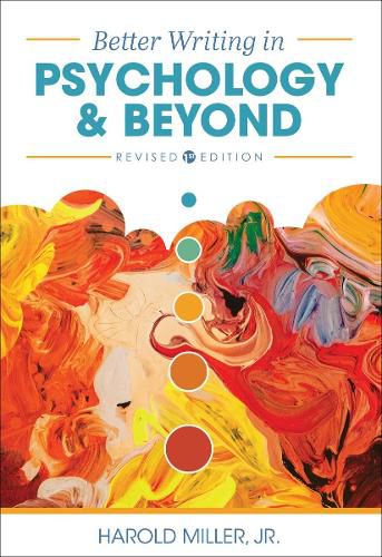 Cover image for Better Writing in Psychology and Beyond