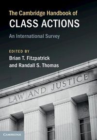 Cover image for The Cambridge Handbook of Class Actions: An International Survey