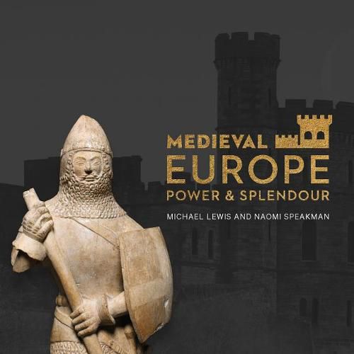 Cover image for Medieval Europe: Power and Legacy