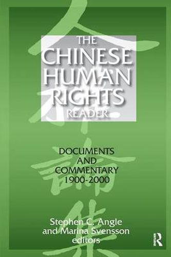 Cover image for The Chinese Human Rights Reader: Documents and Commentary 1900-2000