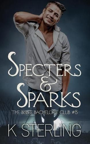 Cover image for Specters & Sparks