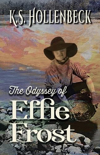 Cover image for The Odyssey of Effie Frost