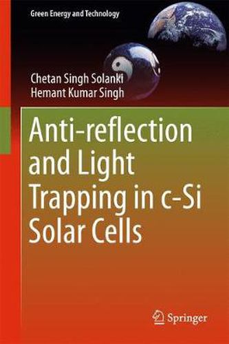 Cover image for Anti-reflection and Light Trapping in c-Si Solar Cells