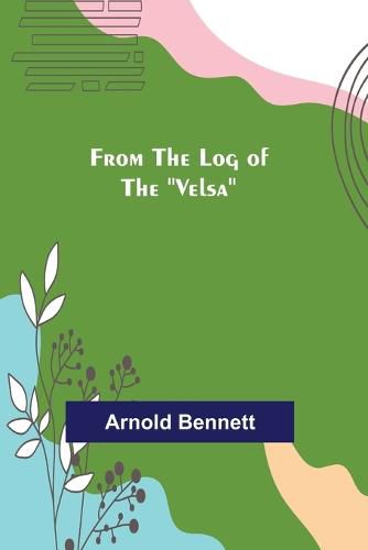 Cover image for From The Log of The Velsa