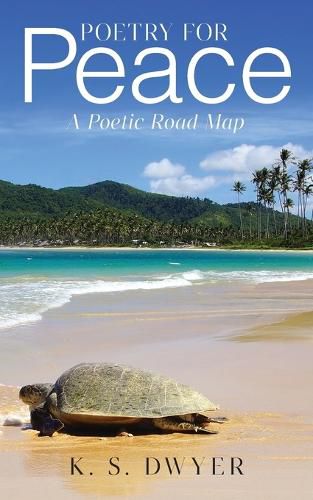 Cover image for Poetry for Peace: A Poetic Road Map