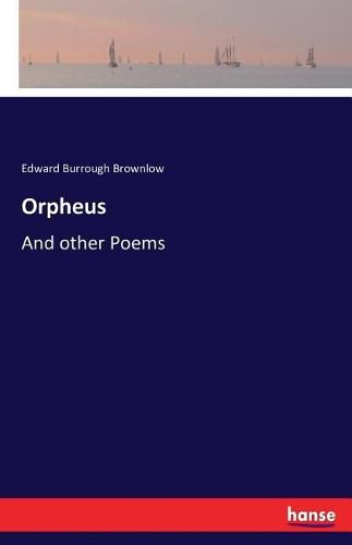 Cover image for Orpheus: And other Poems