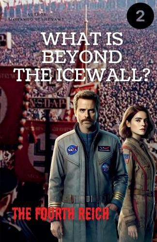 Cover image for Beyond the Ice Wall "The Fourth Reich"