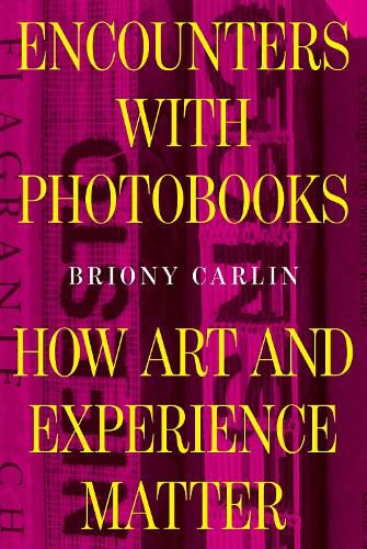 Cover image for Encounters with Photobooks