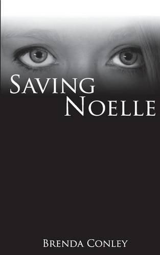 Cover image for Saving Noelle