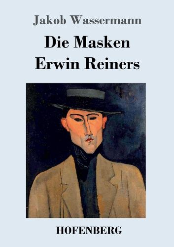 Cover image for Die Masken Erwin Reiners