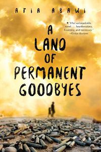Cover image for A Land of Permanent Goodbyes