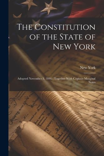 Cover image for The Constitution of the State of New York