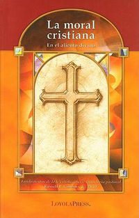 Cover image for La Moral Cristiana: En El Aliento Divino