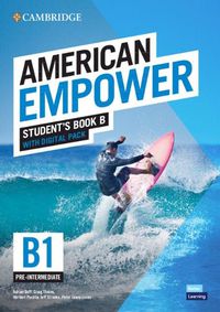 Cover image for American Empower Pre-intermediate/B1 Student's Book B with Digital Pack