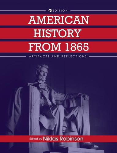 Cover image for American History from 1865: Artifacts and Reflections