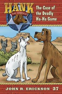 Cover image for The Case of the Deadly Ha-Ha Game