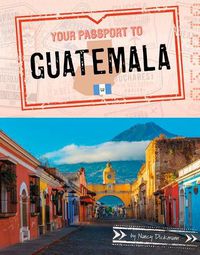 Cover image for Your Passport to Guatemala