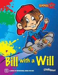 Cover image for Bill with a Will