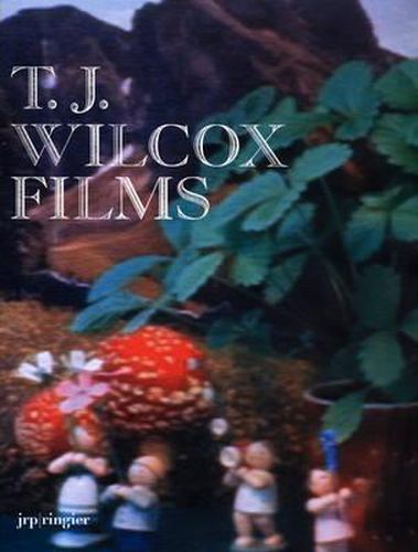 Cover image for T J Wilcox: Films