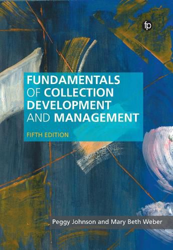 Cover image for Fundamentals of Collection Development and Management