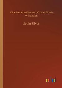 Cover image for Set in Silver