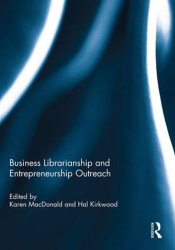 Cover image for Business Librarianship and Entrepreneurship Outreach
