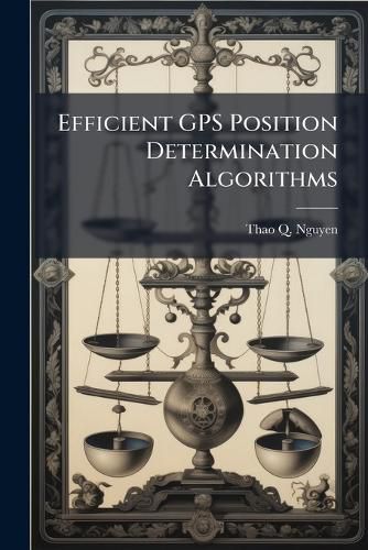 Cover image for Efficient GPS Position Determination Algorithms