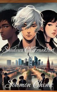 Cover image for Shadows of Frankfurt