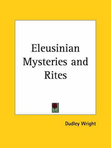 Cover image for Eleusinian Mysteries and Rites