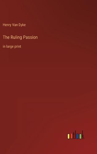 Cover image for The Ruling Passion