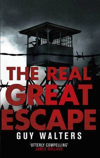 Cover image for The Real Great Escape