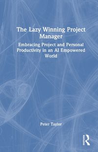 Cover image for The Lazy Winning Project Manager