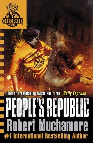 Cover image for CHERUB: People's Republic: Book 13