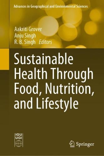 Cover image for Sustainable Health Through Food, Nutrition, and Lifestyle