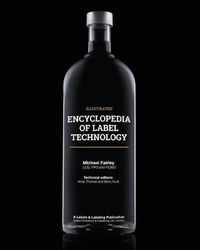 Cover image for Encyclopedia of Label Technology