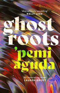 Cover image for Ghostroots