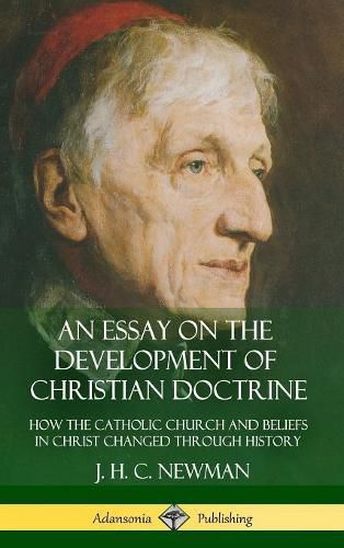 Cover image for An Essay on the Development of Christian Doctrine