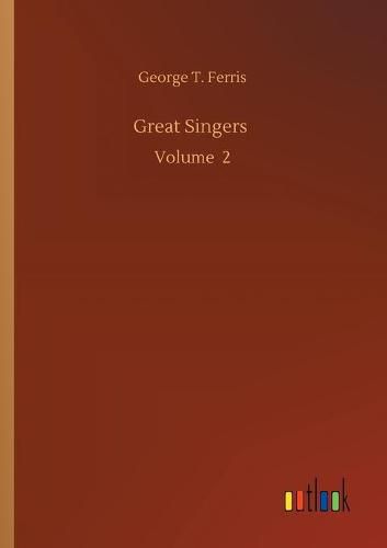 Cover image for Great Singers: Volume 2