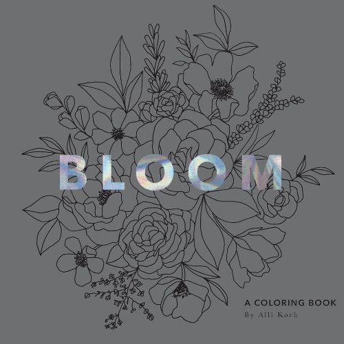 Cover image for Bloom: A Coloring Book