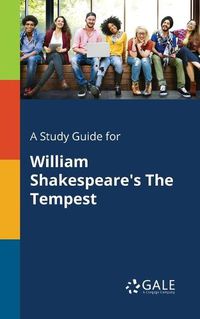 Cover image for A Study Guide for William Shakespeare's The Tempest