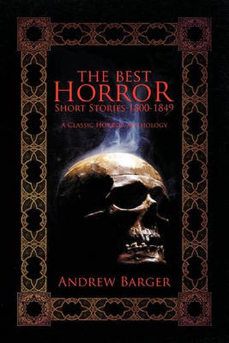 Cover image for The Best Horror Short Stories 1800-1849: A Classic Horror Anthology