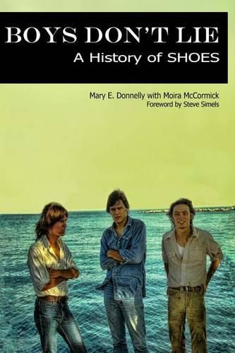 Cover image for Boys Don't Lie: A History of Shoes