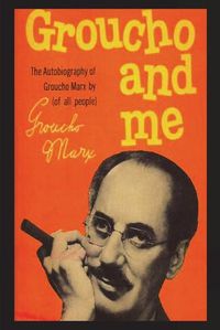 Cover image for Groucho And Me